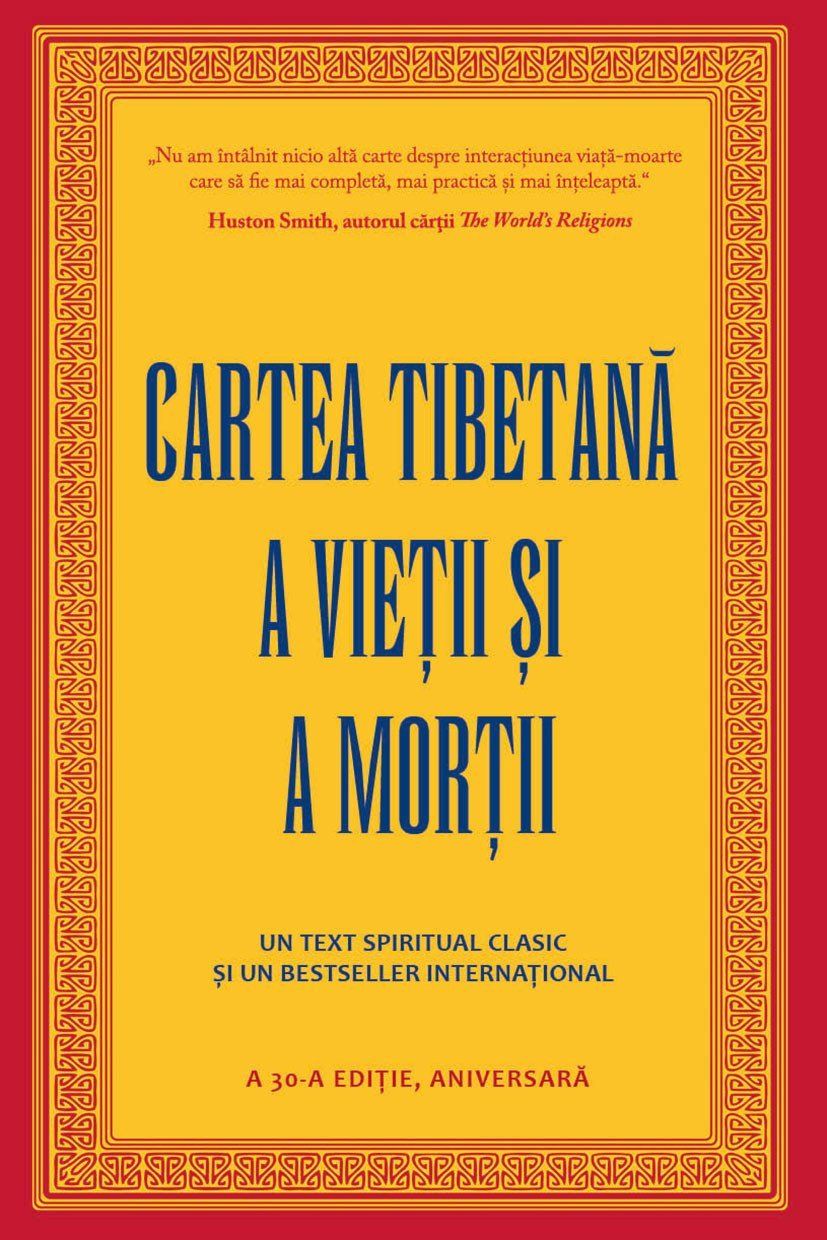 Cartea tibetana a vietii si a mortii - Sogyal Rinpoche