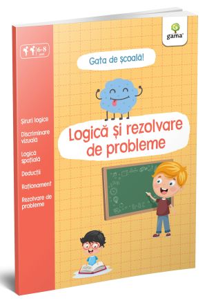 Logica si rezolvare de probleme / Gata de scoala