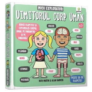 Uimitorul corp uman. Micii exploratori