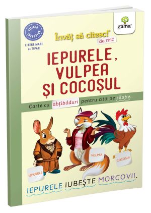 Iepurele, vulpea si cocosul / Invat sa citesc de mic