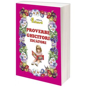 Proverbe ghicitori zicatori