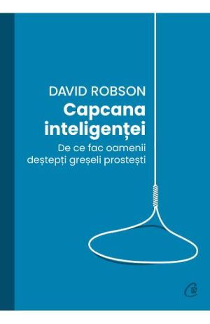 Capcana inteligentei