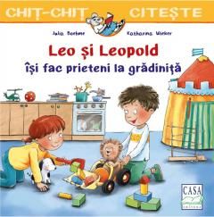 Leo si Leopold isi fac prieteni la gradinita - Julie Boehme
