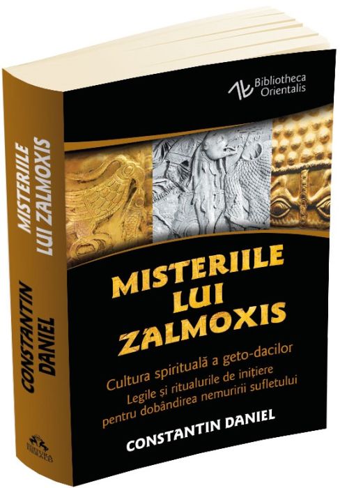 Misteriile lui Zalmoxis - Constantin Daniel