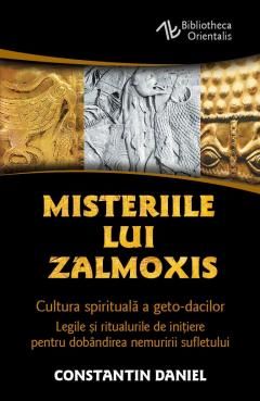 Misteriile lui Zalmoxis - Constantin Daniel